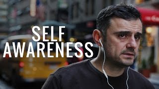 Self-Awareness - Motivational Video feat. Gary Vaynerchuk