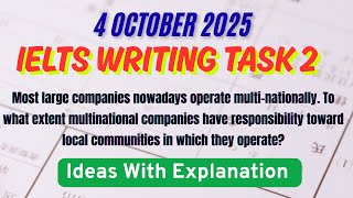 4 October 2025 | Writing Task 2 | Academic | GT IELTS| IELTS Exam Review | Writing Ideas