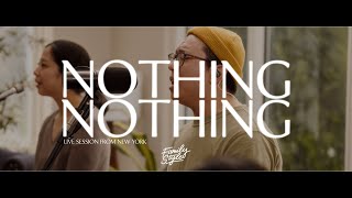 Nothing, Nothing | A Live Worship Experience with Familystyle Worship | From New York