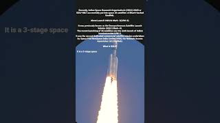 Launch Vehicle Mark- 3 (LVM-3) #currentaffairs #banking #rbi #upsc