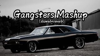 Gangsters Remix (slowed+reverb) | Mashup Sidhu Moose Wala & Shubh | Nonstop Punjabi Mashup || 2024
