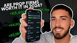 Are Prop Firms Worth It In 2024? $27k+ In Payouts