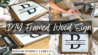 DIY Farmhouse Sign | How To Make a Framed Wood Sign