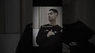 Cristiano Ronaldo on the importance of consistency.