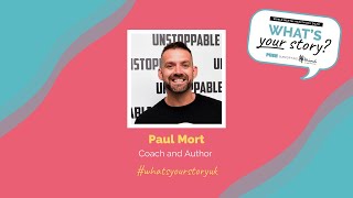 PUSH What’s your Story┃Paul Mort