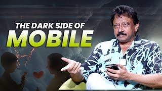 RGV on Mobile Addiction: The Dark Reality No One Talks About!