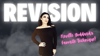 4 Ways To Use Revision | Neville Goddard's Favorite Technique!