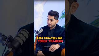 Best Strategy for Forex Traders! #trading #forex