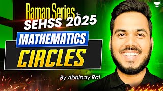 L-10 Circles | SEHSS 2025 Course | Math | Abhinay Rai #scienceolympiad