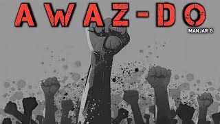 Awaaz do - Manjar G | New Hindi Rap song 2025 | Official Audio | Latest Rap song