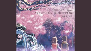 One More Time,One More Chance