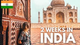 Ultimate 2-Week NORTH INDIA Travel ITINERARY 🇮🇳