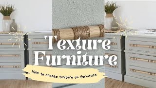 "Furniture Flip with Texture Painting" - Easy and fun to do