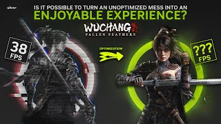 Wuchang: Fallen Feathers – How to Turn an Unoptimized Mess into an Enjoyable Experience