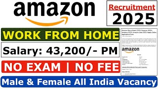 Amazon Recruitment 2025 | Amazon 10th & 12th Remote Jobs | Amazon Vacancy 2025 | Amazon Jobs 2025