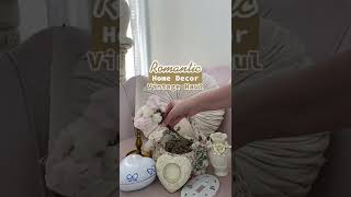 Romantic Home Decor Vintage Thrift Haul