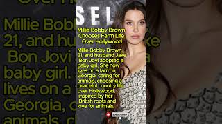 Millie Bobby Brown Chooses Farm Life Over Hollywood #milliebobbybrown #jakebonjovi #hollywoodnews