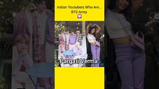 Indian Youtubers Who are BTS Army Part 1  🇮🇳 #shorts #bts #india BTS in India ♾️