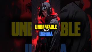 The genius unbeatable uchiha (itachi uchiha) #itachi