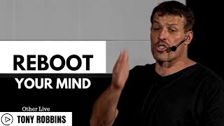 Tony Robbins: How to Reboot Your Mind ( Tony Robbins Motivation )