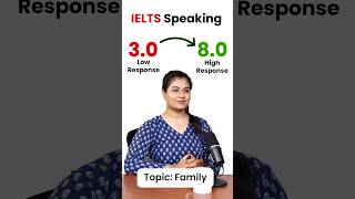 IELTS Speaking Part 1 Answers (Band 8 Vs Band 3) | Topic : Family
