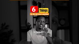 6 Things to Do on Your Payday 🎯🚀💸