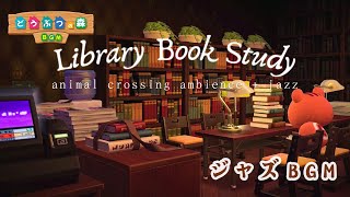 Library Book Study 📚☕ Cozy and Relaxing Library Café Jazz - Study & Work Music - ACNH Ambience