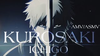 kurosaki Ichigo | One With The Blade | (AMV/ASMV)