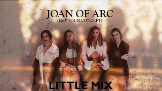 Little Mix - Intro / Joan of Arc (LM5 Tour Concept) [Live Band Arrangement]