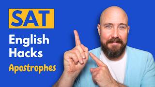 SAT English Hacks | Apostrophes