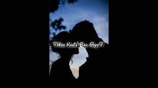 #short video💞💞💞🥰 mobile status and insta 👍an beautiful sad song😍😍