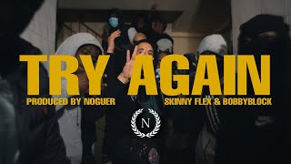 Skinny Flex & BobbyBlock - TRY AGAIN (Mashup Prod. By Noguer) Official Music Video