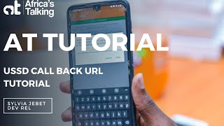 AT Tutorials| USSD Call Back URL Tutorial | by Sylvia Jebet