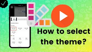 How to select the theme on MP3 Downloader-YouTube Player?