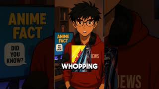 Anime Fact Episode 6 - Did You Know? #animefacts