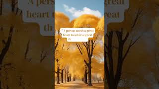Great heart __inspirational lines ❣️ english quotes 🌼🌼 #inspiringquotesandsayings #motivation
