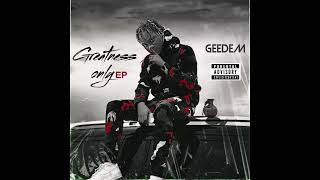 GeeDem - Greatness Only (EP Track 4)