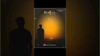 💔😭Very Sad Song status💔😭 Broken Heart WhatsApp Status Video💔 status raja creation.
