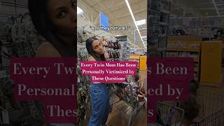 POV: Things NOT to Say to a Twin Mom