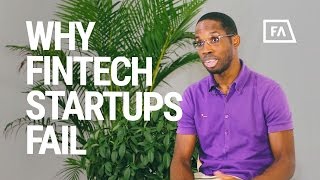Why Many FinTech Startups Fail