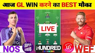 NOS vs WEF Today Match Prediction | NOS vs Welsh Fire The Hundred 2025 3rd Match