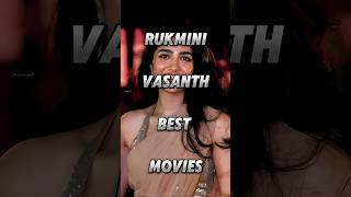 rukmini vasanth best movies #shorts #top10 #rukmini