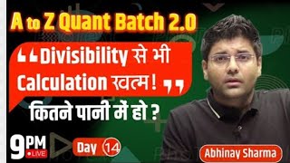 Evaluate Yourself ? Part 3 Divisibility by Numbers | Number System | Day - 14 | Abhinay Sharma