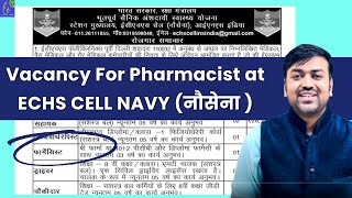 Pharmacist Jobs || Vacancy For Pharmacist at ECHS CELL (NAVY) || Pharma Recruitment Update