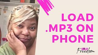 How To Load A Audio On Your Phone