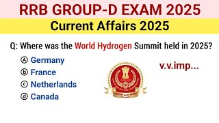 rrb group d current affairs 2025 | railway group d current affairs 2025 | rrb group d gk 2025