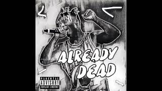 Juice WRLD - Already Died (UNRELEASED) (OG VERSION)