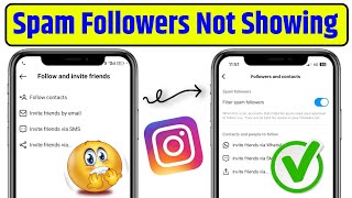 instagram filter spam followers option not showing | filter spam followers option not showing insta