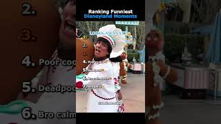Ranking Funniest Disneyland Moments