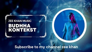 Buddha kontekst music 🎶